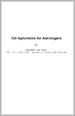 120 Aphorisms for Astrologers by Ibn Ezra, Abraham